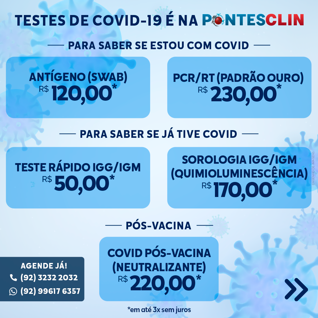 Testes de COVID é na Pontesclin