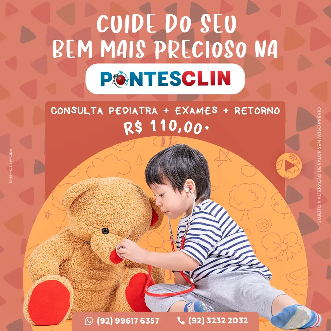 Cuide do seu bem mais precioso na Pontesclin